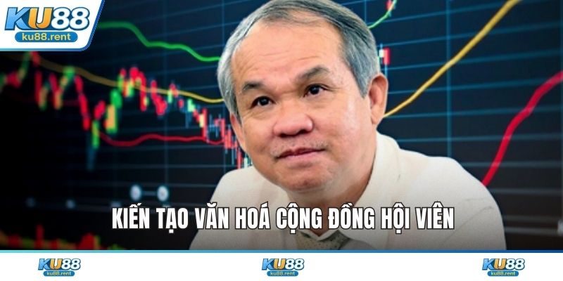 Kiến tạo văn hoá cộng đồng hội viên