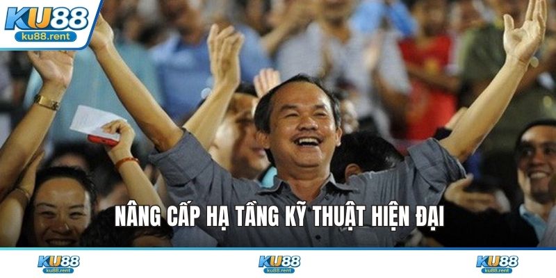 Nâng cấp hạ tầng kỹ thuật hiện đại